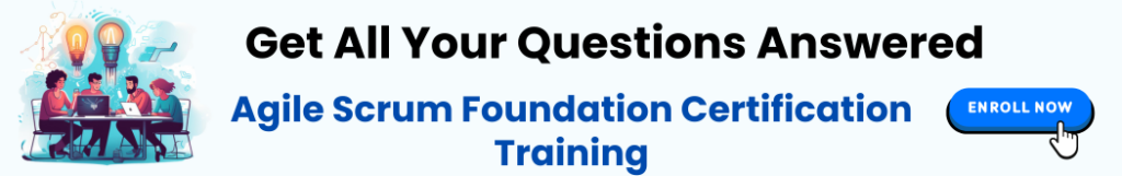 Agile Scrum Foundation Certification
Training